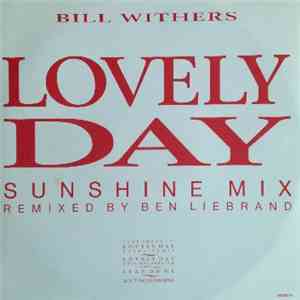 Bill Withers - Lovely Day (Sunshine Mix)