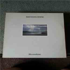 Brendan Shine - Moonshine