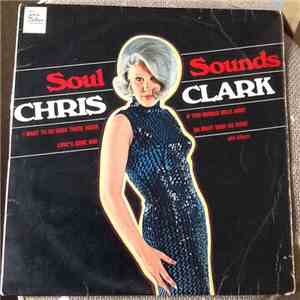 Chris Clark  - Soul Sounds