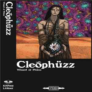 Cleõphüzz - Wizard Of Phüzz
