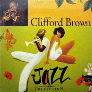 Clifford Brown - Jazz Collection
