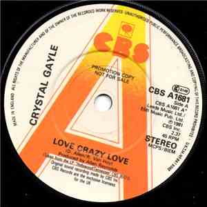 Crystal Gayle - Love Crazy Love