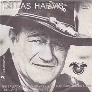 Dallas Harms - The Ballad Of