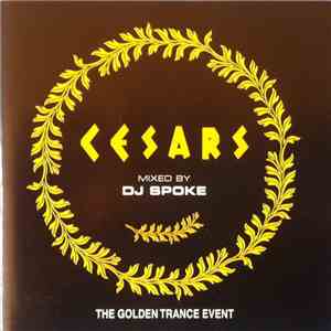 DJ Spoke - Cesars (The Golden Trance Event)