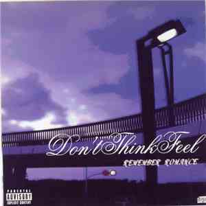 Don't Think Feel - Remember Romance