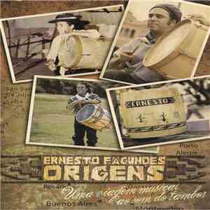 Ernesto Fagundes - Origens