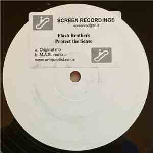 Flash Brothers - Protect The Sense