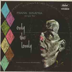 Frank Sinatra - Frank Sinatra Sings For Only The Lonely