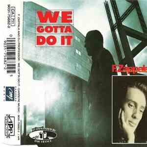F.Zappala & D.J Professor - We Gotta Do It