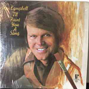 Glen Campbell - I'll Paint You A Song