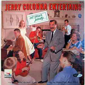 Jerry Colonna - Entertains At Your Party