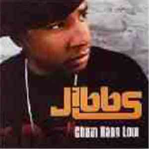 Jibbs - Chain Hang Low