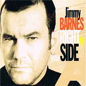 Jimmy Barnes - Right By Your Side