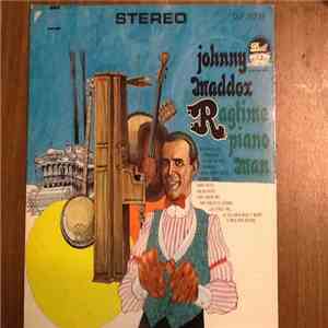 Johnny Maddox  - Ragtime Piano Man
