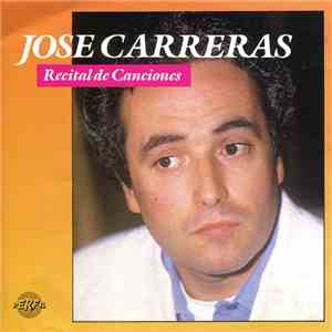 José Carreras - Recital De Canciones