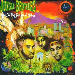 Jungle Brothers - Done By The Forces Of Nature