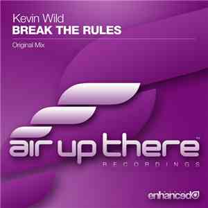 Kevin Wild - Break The Rules