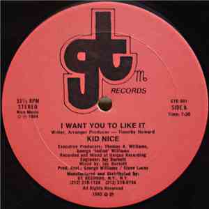Kid Nice  - I Want You To Like It