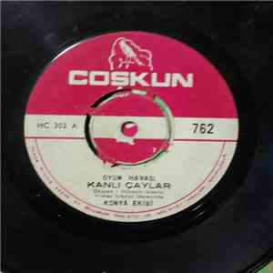 Konya Ekibi, Hüseyin İşleyici, Yılmaz İşleyici - Kanlı Çaylar / El Ele