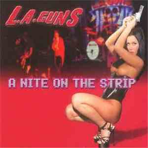 L.A. Guns - A Nite On The Strip