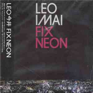 Leo Imai - Fix Neon