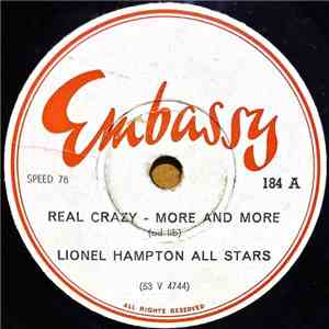 Lionel Hampton All Stars - Real Crazy - More And More / Blue Panassie