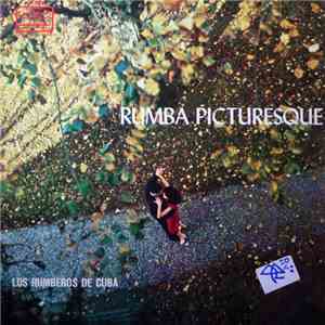 Los Rumberos De Cuba - Rumba Picturesque