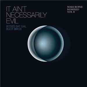 Mari Boine - It Ain't Necessarily Evil, Bodeš Bat Gal Buot Biros: Mari Boin ...