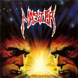 Master  - On The Seventh Day God Created...Master