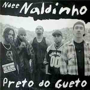 Ndee Naldinho - Preto Do Gueto
