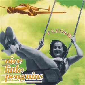 Nice Little Penguins - Flying