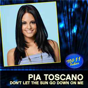 Pia Toscano - Don't Let The Sun Go Down On Me