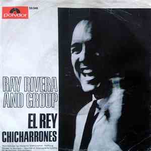 Ray Rivera & Group - El Rey / Chicharrones