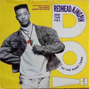 Redhead Kingpin And The F.B.I. - Do The Right Thing