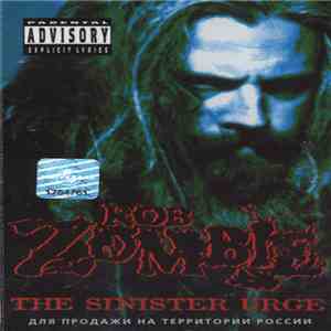 Rob Zombie - The Sinister Urge