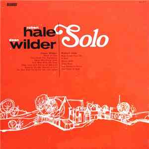 Robert Hale & Dean Wilder - Solo