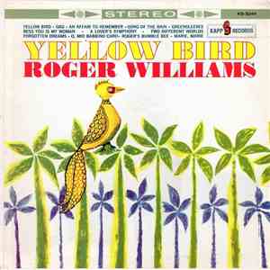 Roger Williams  - Yellow Bird