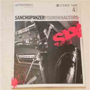 Sancho Panzer - Your Own Accord