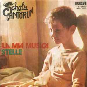 Schola Cantorum  - La Mia Musica / Stelle