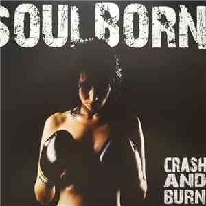 Soulborn - Crash And Burn