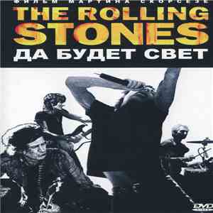 Stones / Scorsese - Да Будет Свет