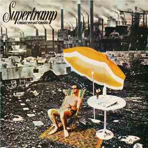 Supertramp - Crisis? What Crisis?
