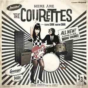 The Courettes - Here Are The Courettes!