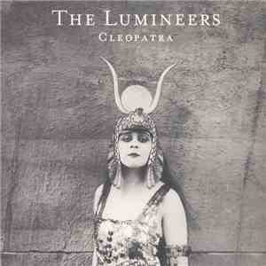 The Lumineers - Cleopatra