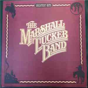 The Marshall Tucker Band - Greatest Hits