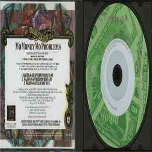 The Notorious B.I.G. Featuring Puff Daddy & Mase - Mo Money Mo Problems