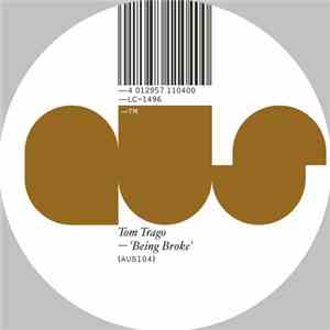 Tom Trago - Being Broke