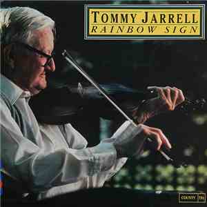 Tommy Jarrell - Rainbow Sign