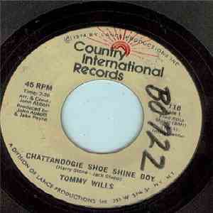 Tommy Wills - Chattanoogie Shoe Shine Boy / Welcome Back