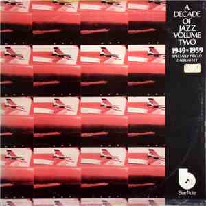 Various - A Decade Of Jazz Volume Two (1949-1959)